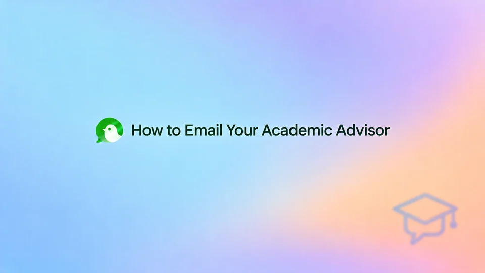How to Email Your Academic Advisor, with a small graduation cap on a blue, lilac and apricot gradient.
