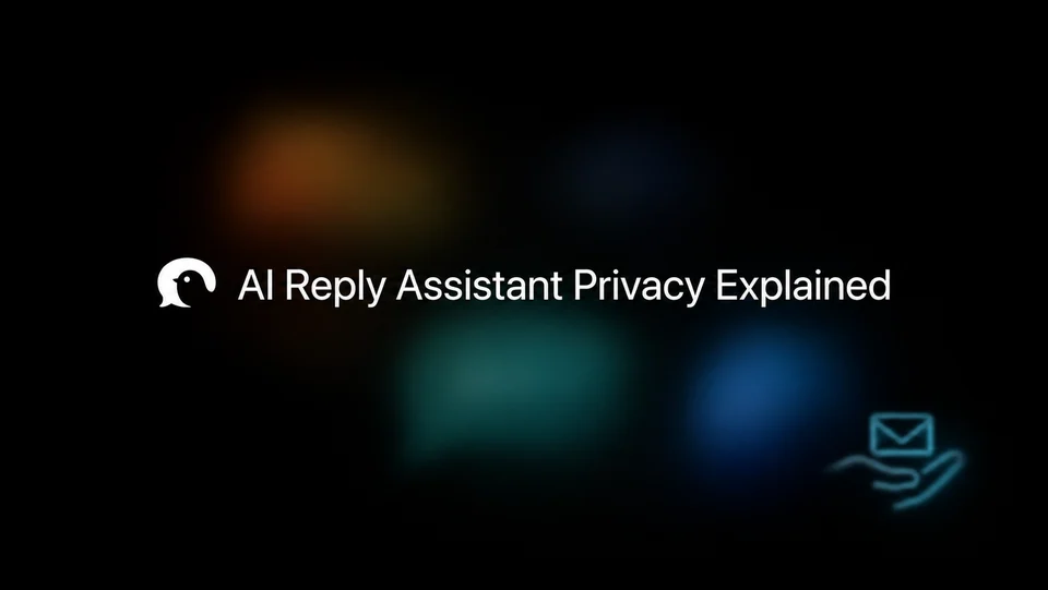 AI Reply Assistant Privacy Explained, with a small envelope and hand on a dark background.